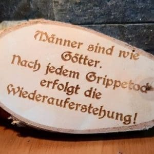 Holzschild Männer sind wie Götter